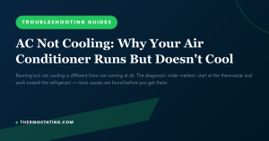 Featured image for: AC Not Cooling: Why Your Air Conditioner Runs But Doesn't Cool